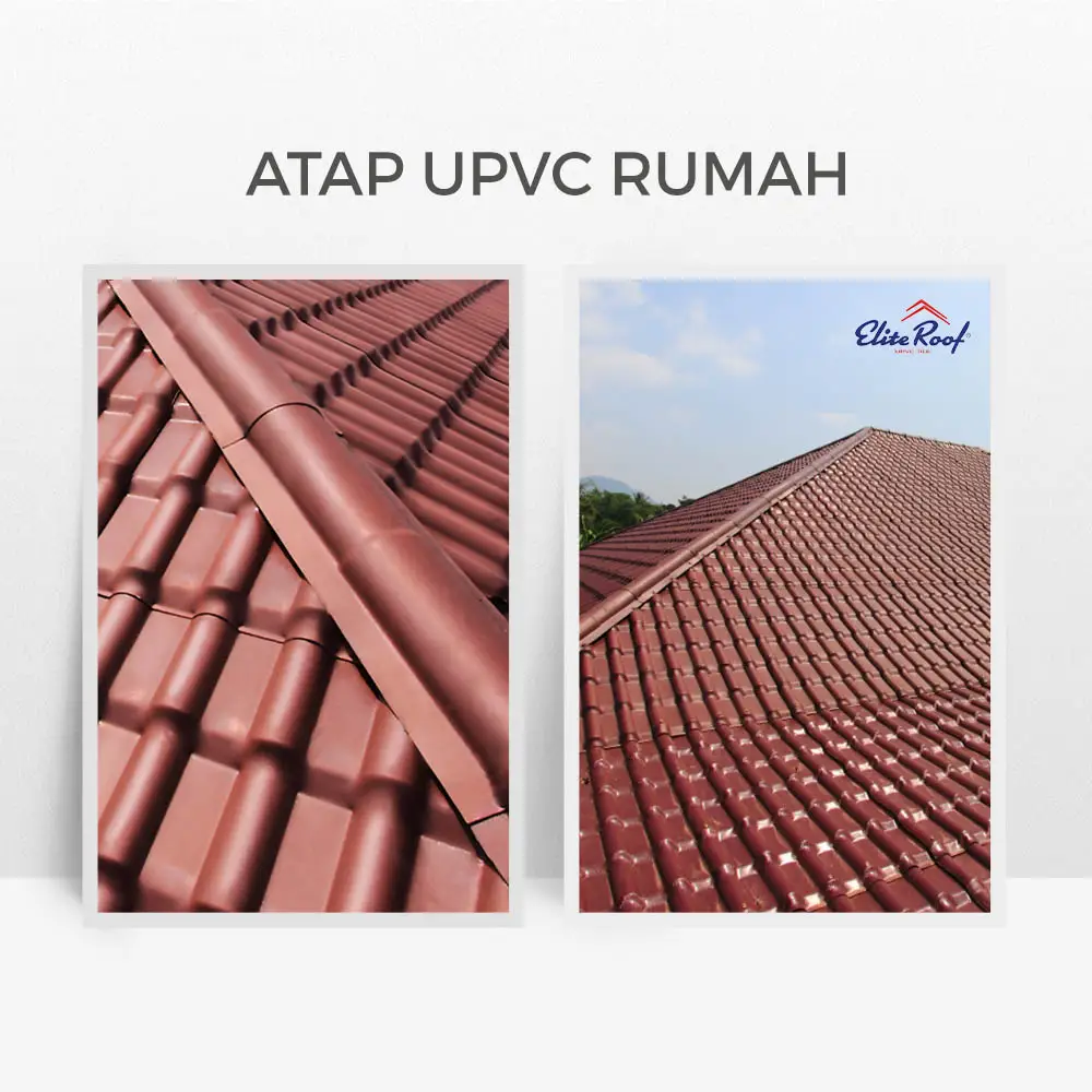 Atap uPVC Rumah EliteRoof